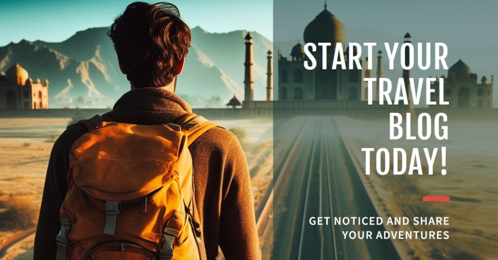 How to start a travel blog in India