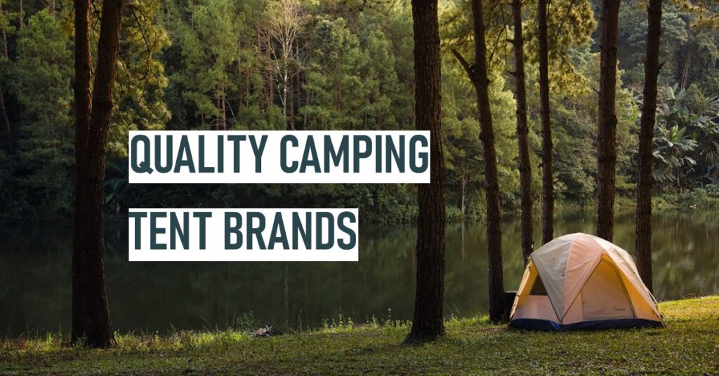 Best Camping Tents Brands In India
