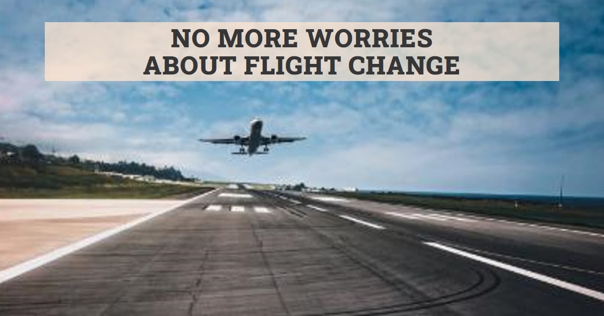 Change My Flight Without Paying A Fee
