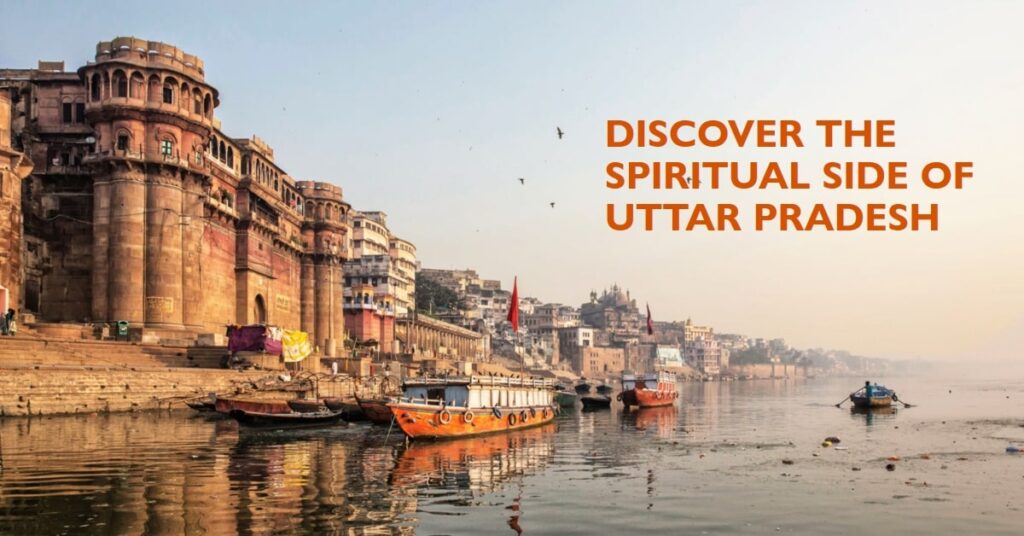 14 Religious Places In Uttar Pradesh For A Spiritual Journey • Travelothon